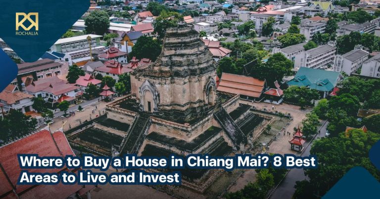 Where to Buy a House in Chiang Mai? 8 Best Areas to Live and Invest