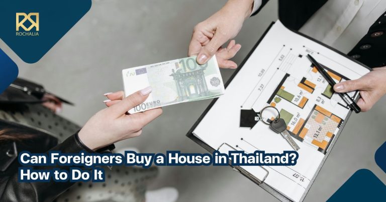 Can Foreigners Buy a House in Thailand? How to Do It